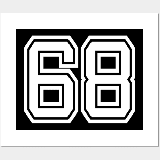 Number 68 for a sports team, group, or community T-Shirt Posters and Art